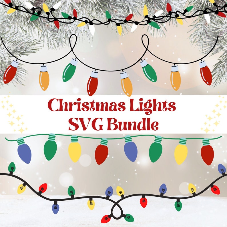 Christmas Lights SVG, String of lights, Fairy lights, Christmas tree light, Christmas lights png, Christmas light svg, Christmas bulb svg image 1