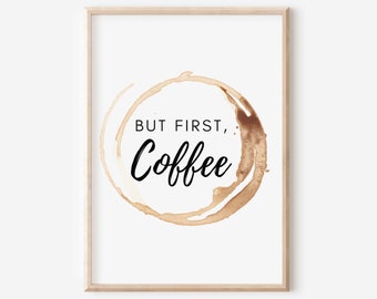 morning coffee print coffee poster cloffice wall decor minimal coffee art free shipping But First Coffee premium minimal print