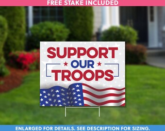 Support Our Troops 18" x 24" Yard Card | Deployment Gift | Military Outdoor Lawn Sign | Patriotic Yard Sign | Support Our Troops Lawn Sign