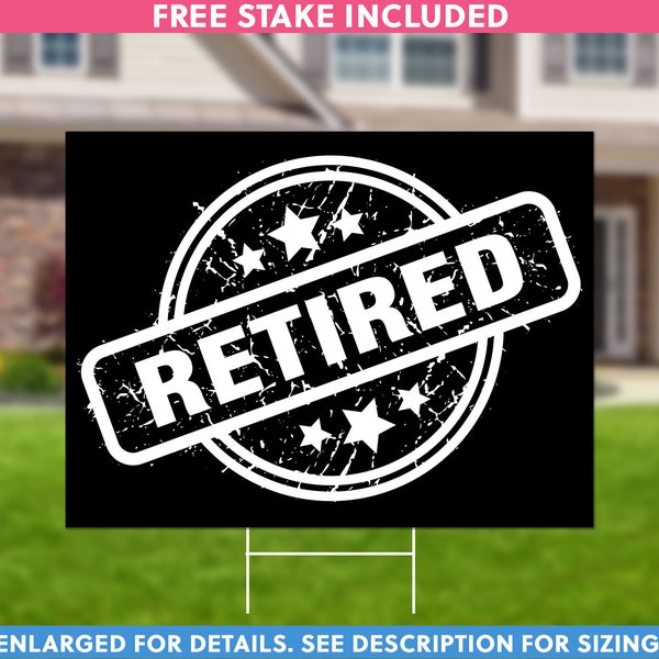 Retirement Yard Sign Etsy
