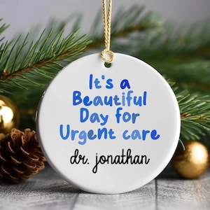 Urgent Care Nurse Ornament, Gift For Nurse, Urgent Care Squad Ornament, Urgent Care Crew Ornament, Urgent Care Gifts
