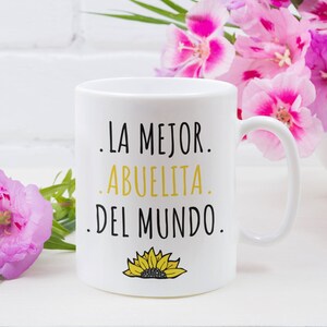 La Mejor Abuelita del Mundo Mug - Regalo para Abuela - Abuelita Gift - 11 or 15 oz