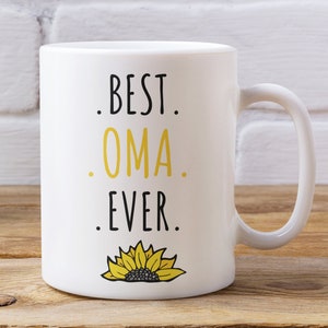 Best Oma Ever Mug Gift - 11 or 15 oz.