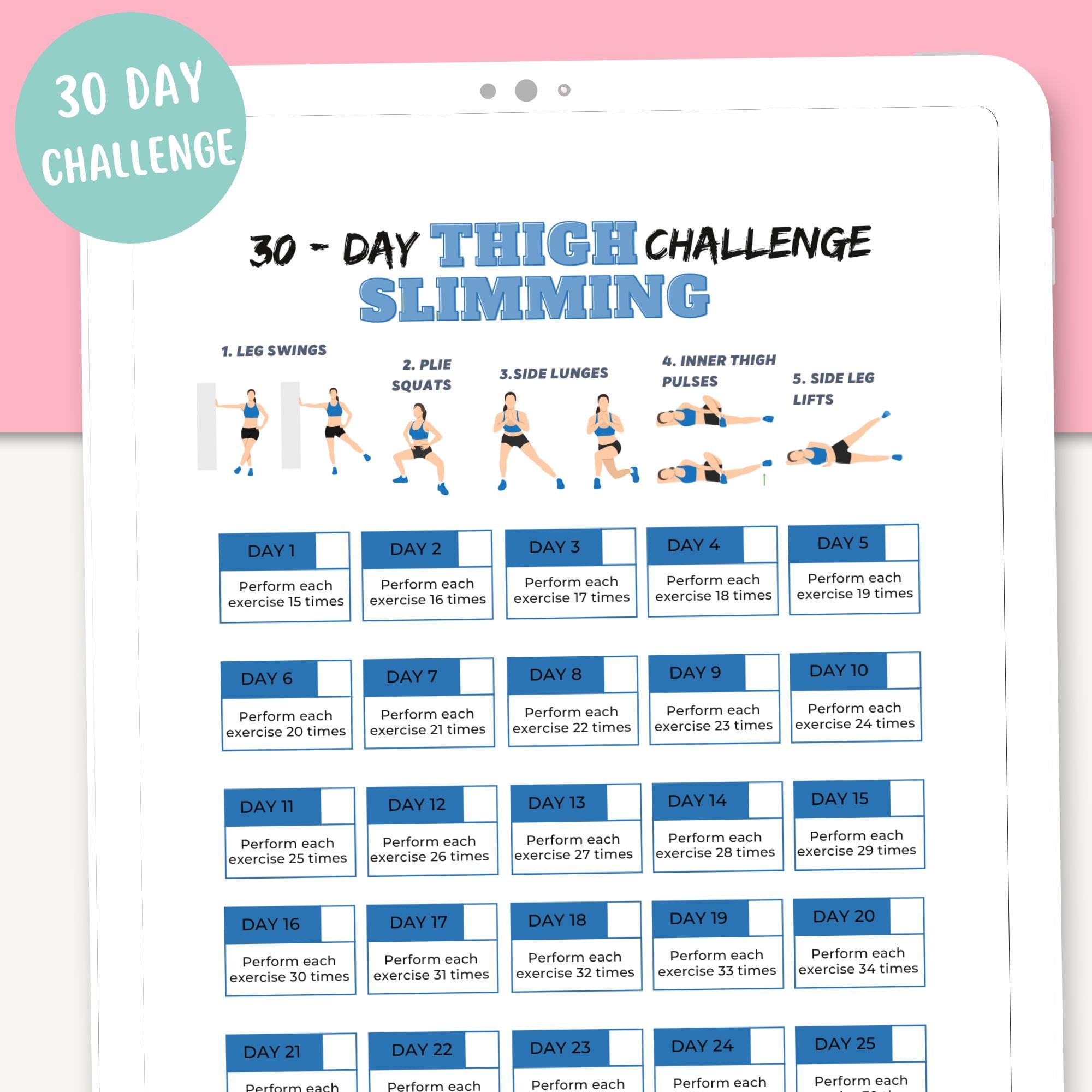 Get Slimmer Thighs in 30 Days Printable PDF Workout Plan Fitness Workout 30 day Thigh Slimming Challenge Sculpt Your Legs Etsy
