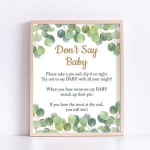 Dont&#39;t say baby game sign Greenery baby shower sign Eucalyptus baby shower printable
