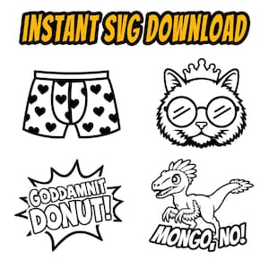 May include: A digital graphic set featuring four black and white line art designs: boxer shorts with a heart pattern, a cat wearing a crown and round glasses, a speech bubble with the text "GODDAMNIT DONUT!", and a raptor with the text "MONGO, NO!".