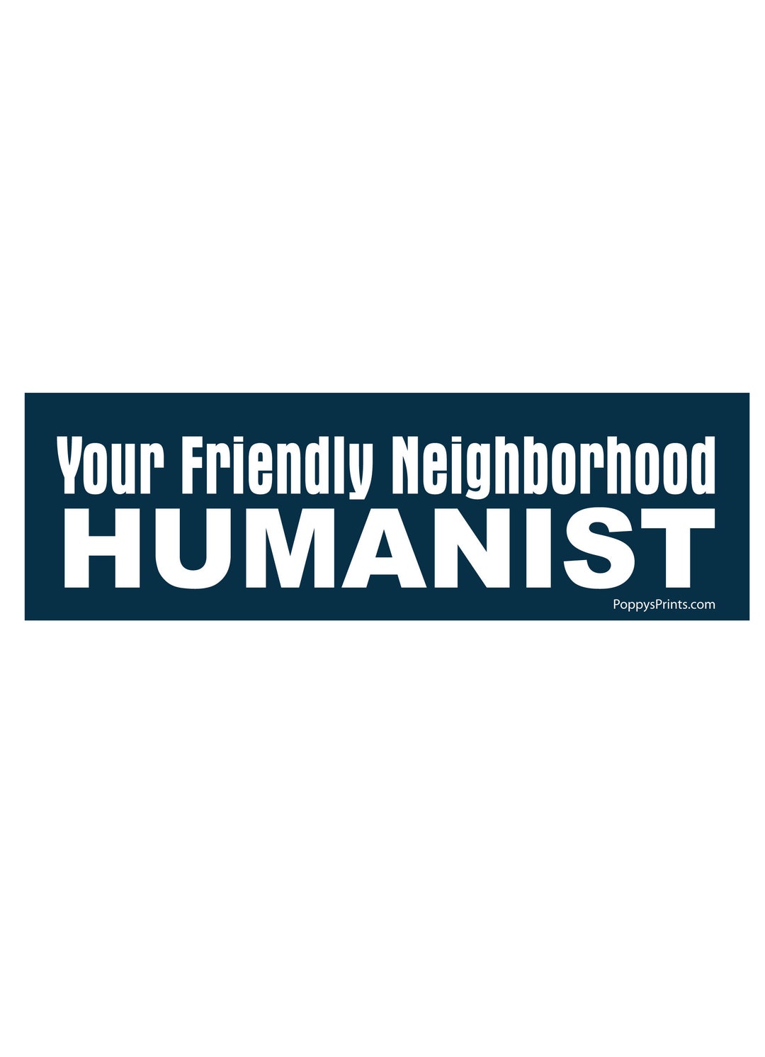 Bumper Sticker, Your Friendly Neighborhood Humanist, Science Bumper ...