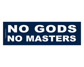 Sticker, No Gods No Masters, for laptops, cars, water bottles etc.