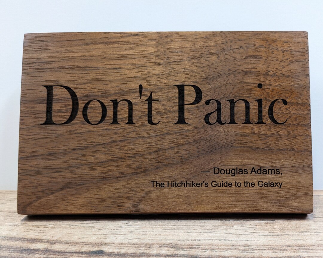 Douglas Adams Quote-don't Panic, Hitchhiker's Guide to the Galaxy Gift