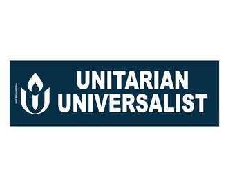 Unitarian Universalist Bumper Sticker: UU Car Decal, Personalized