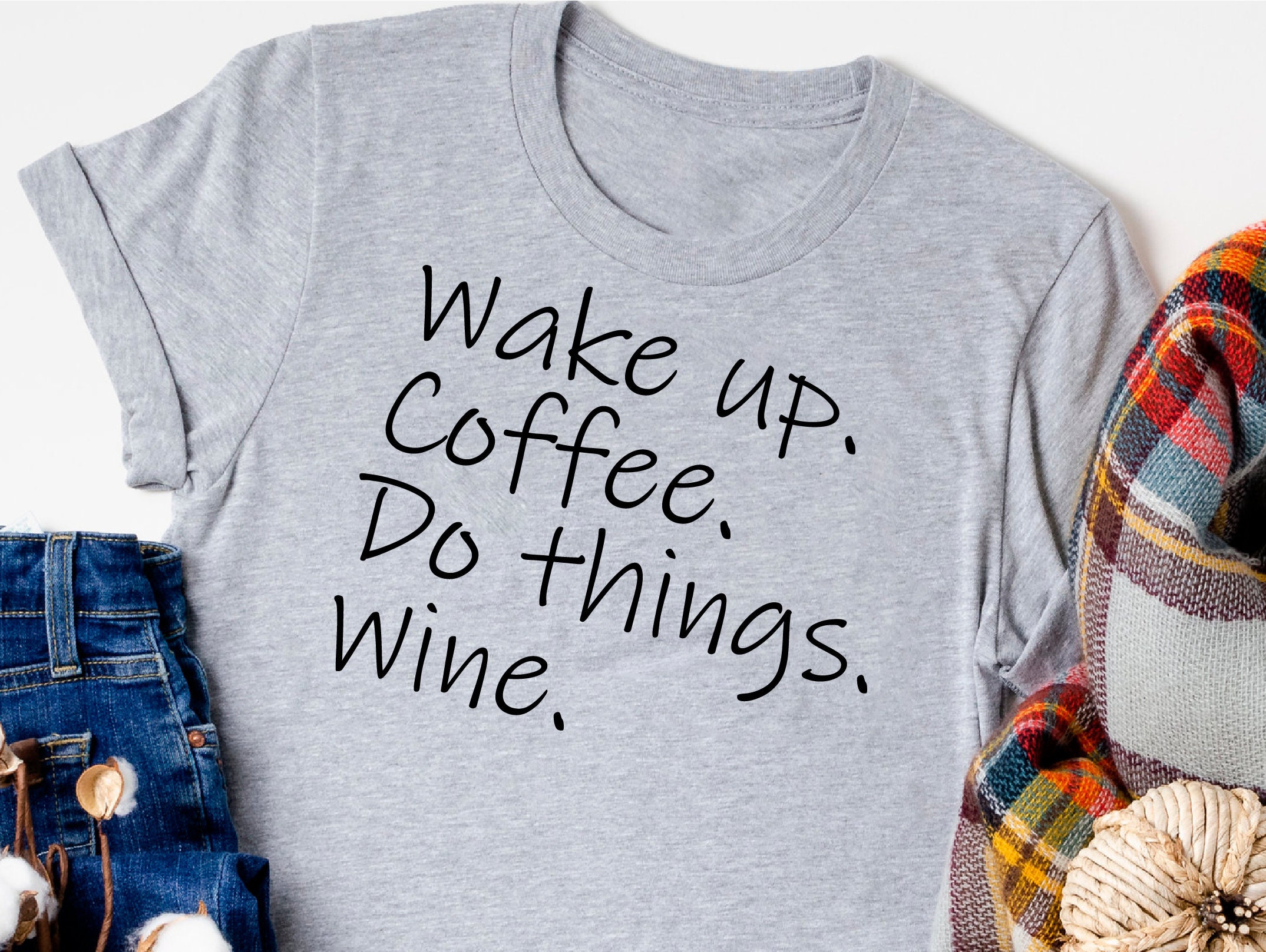 Wake up coffee do the things wine svg wine svgpngdxf | Etsy