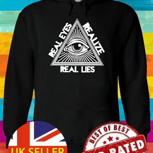 Illuminati &quot;Real Eyes Realize Real Lies&quot; Hoodie Sweatshirt Pullover Winter Men Women Ladies Gildan S-M-L-XL-XXL-3XL-4XL-5XL Unisex V75