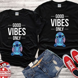 Disney Lilo & Stitch Good vibes only cute Family Tshirt Top Men Women Ladies Gildan S-M-L-XL-XXL-3XL-4XL-5XL Unisex V245
