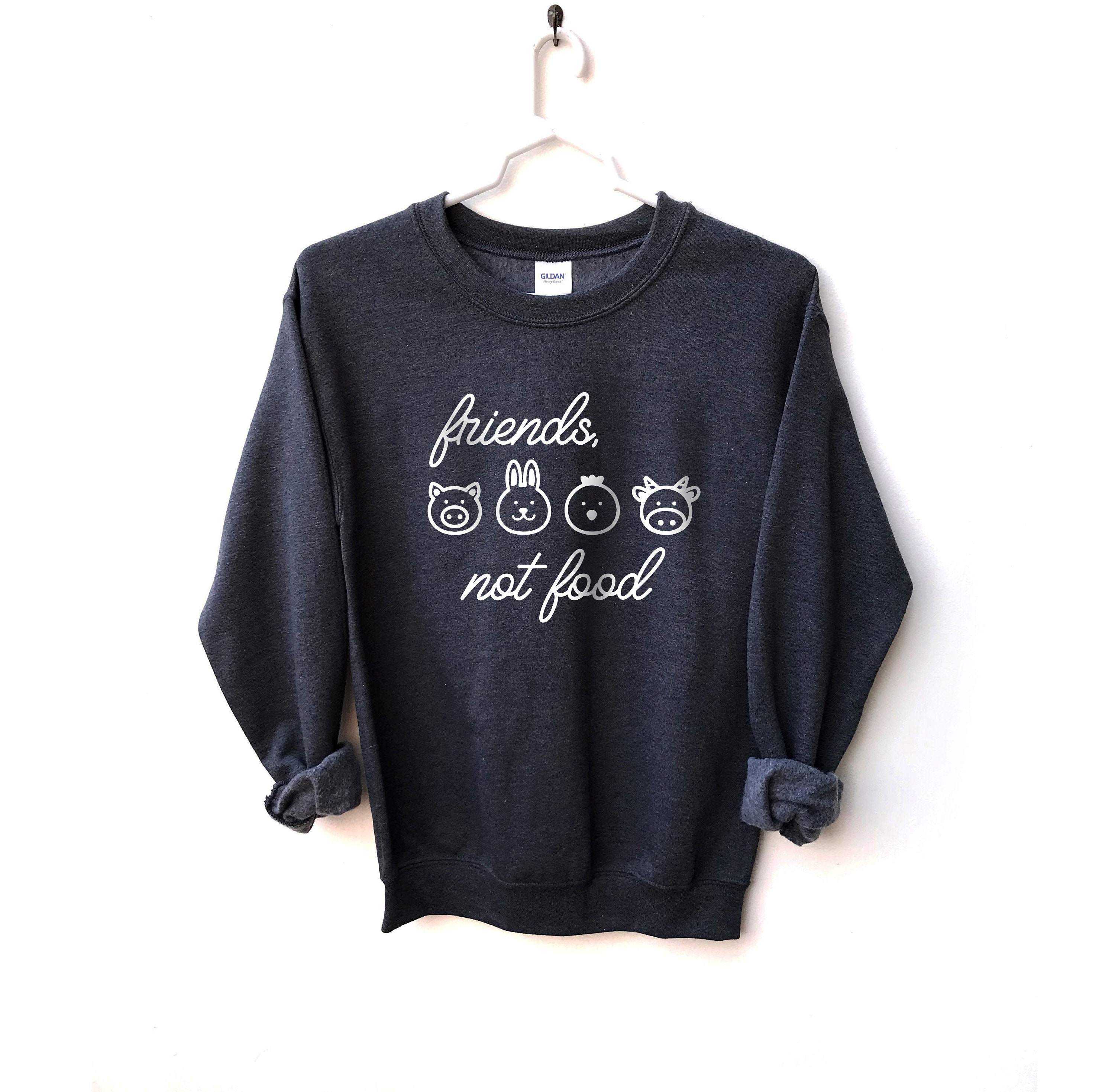Friends Not Food Unisex Sweatshirt Vegan Sweater Vegan Tee Vegetarian Vegan Girls Vegan Af Animal Rights Plant Based Animal Lover Etsy Canada