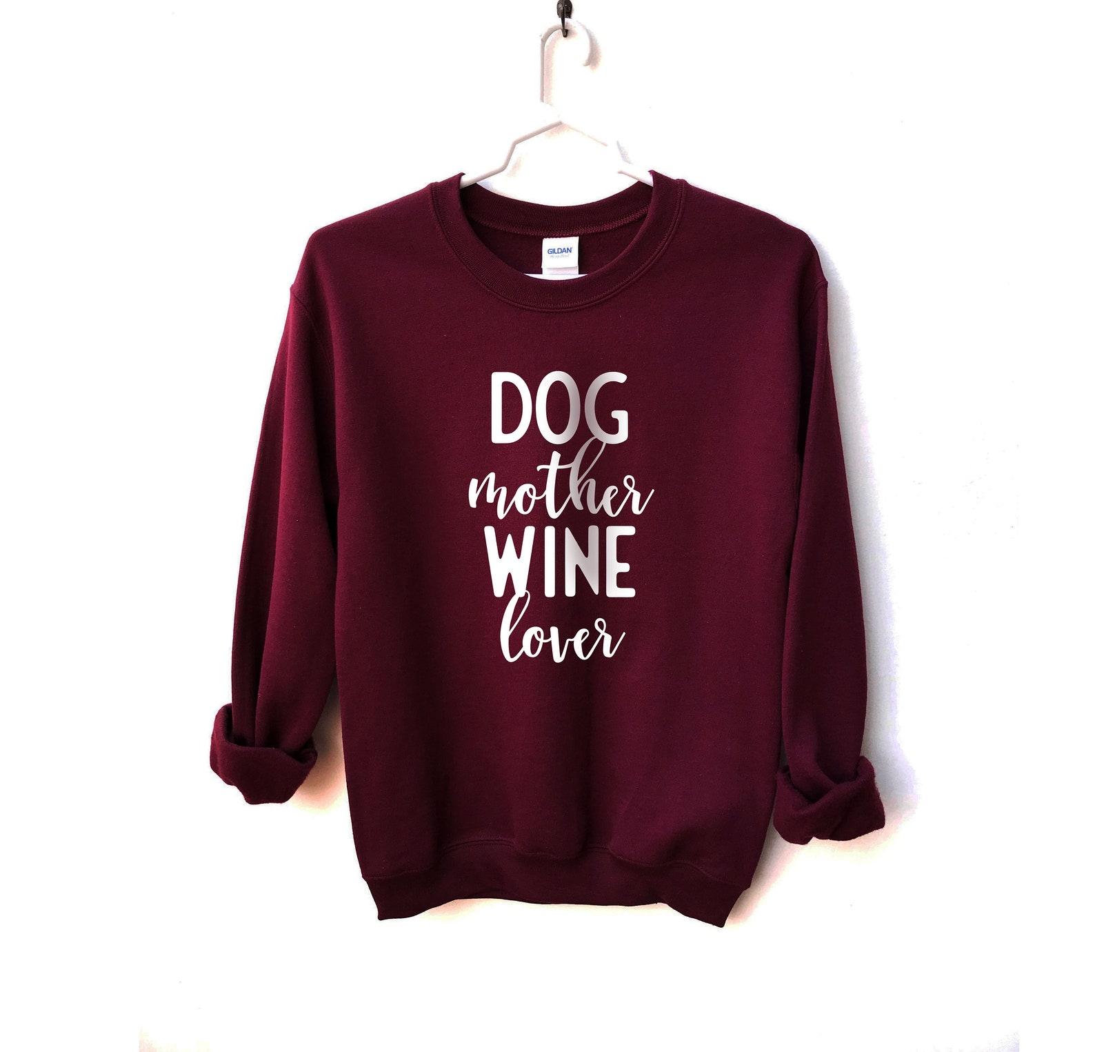 Dog Mother Wine Lover Unisex Sweatshirt Dog Mom Sweater Wine Etsy