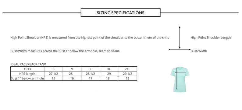May include: Sizing chart for a racerback tank top with measurements in inches. The chart shows the high point shoulder length and bust measurement for sizes S, M, L, XL, and 2XL.