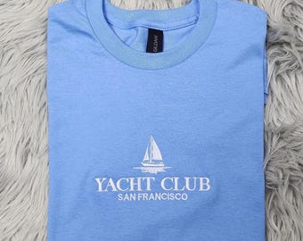 Embroidered Yacht Club San Francisco Crewneck: Coastal Sailing Shirt, Nautical Apparel