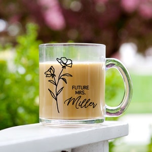 Future Mrs Mug, Flower Bride To Be Personalized Camp Mug or Glass Clear Mug, Floral Bride Engagement Bridal Shower Gift