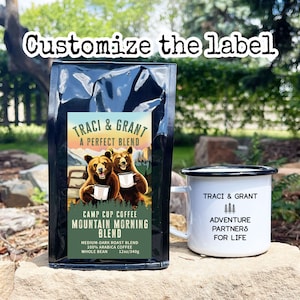 12oz Coffee • Customize the Bag • Medium-Dark Roast Whole Bean Coffee Lovers Gift • Wedding Housewarming Gift