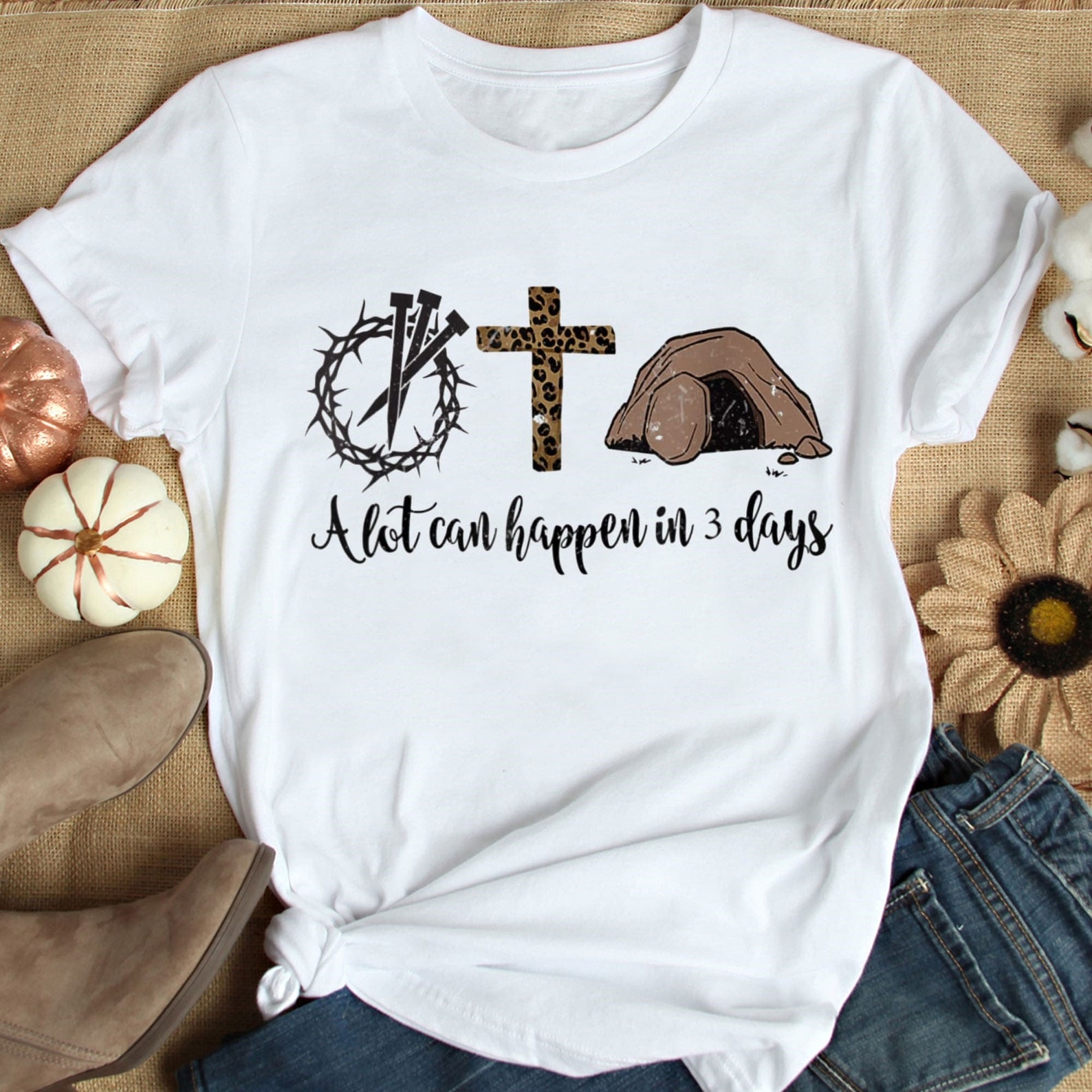 A Lot Can Happen In 3 Days Shirt Hallelujah Easter T-Shirt | Etsy