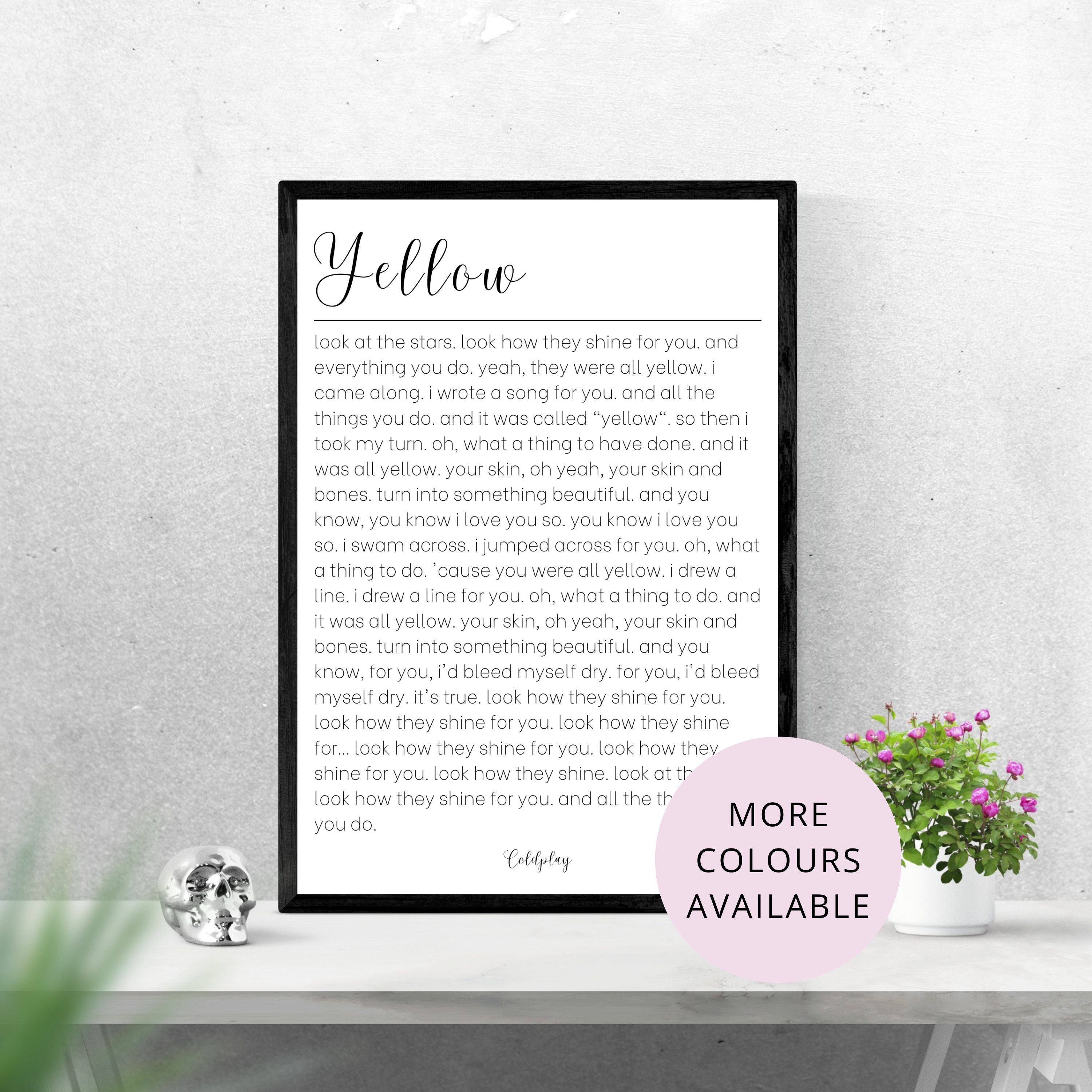 Coldplay - Yellow Lyrics | Song Poster | A5 A4 A3