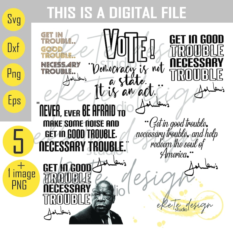 Good Trouble Bundle SVG John Lewis Quote Cricut Download Get in Trouble