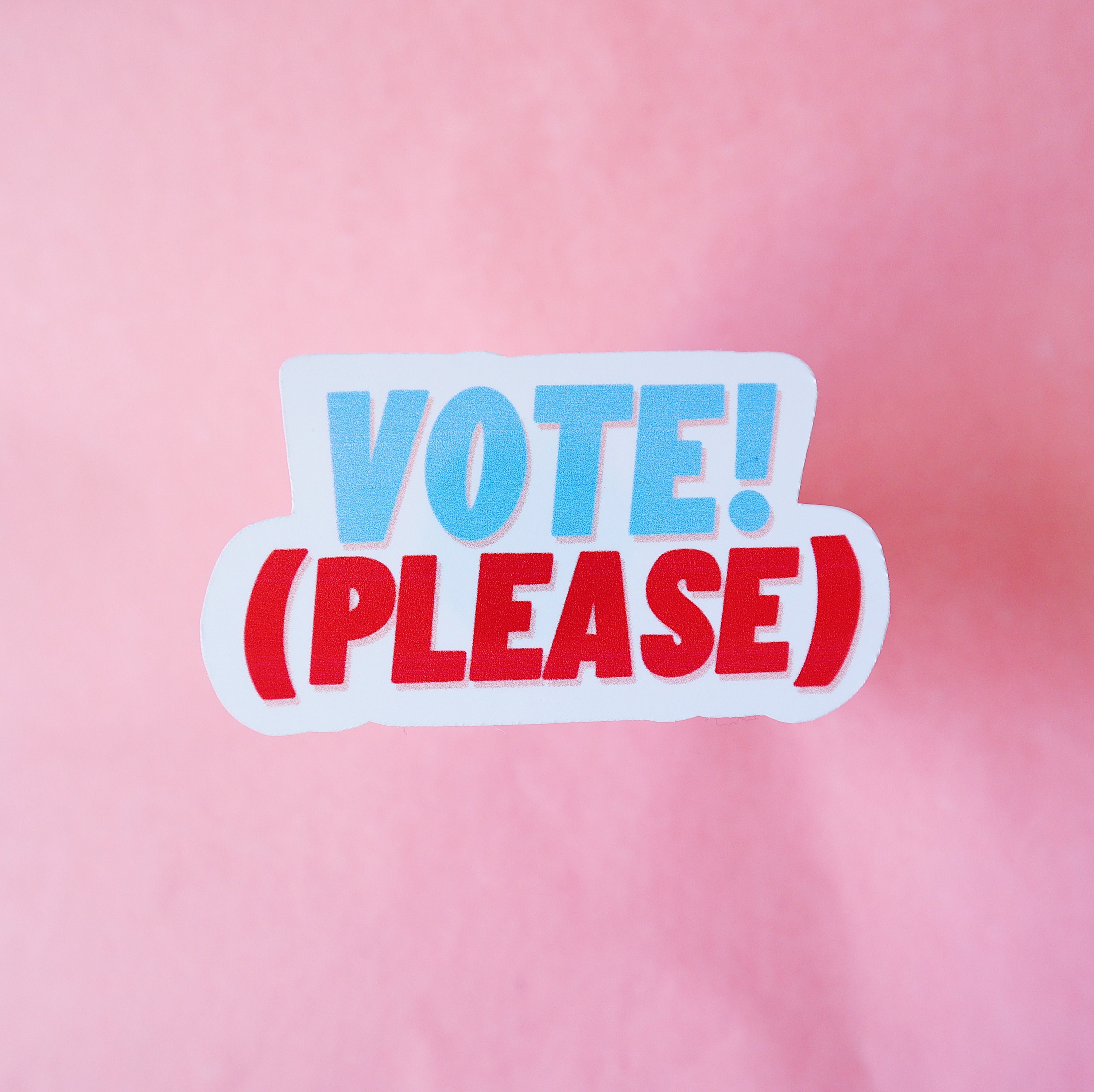 VOTE Please Die Cut Sticker Vote Sticker Election | Etsy