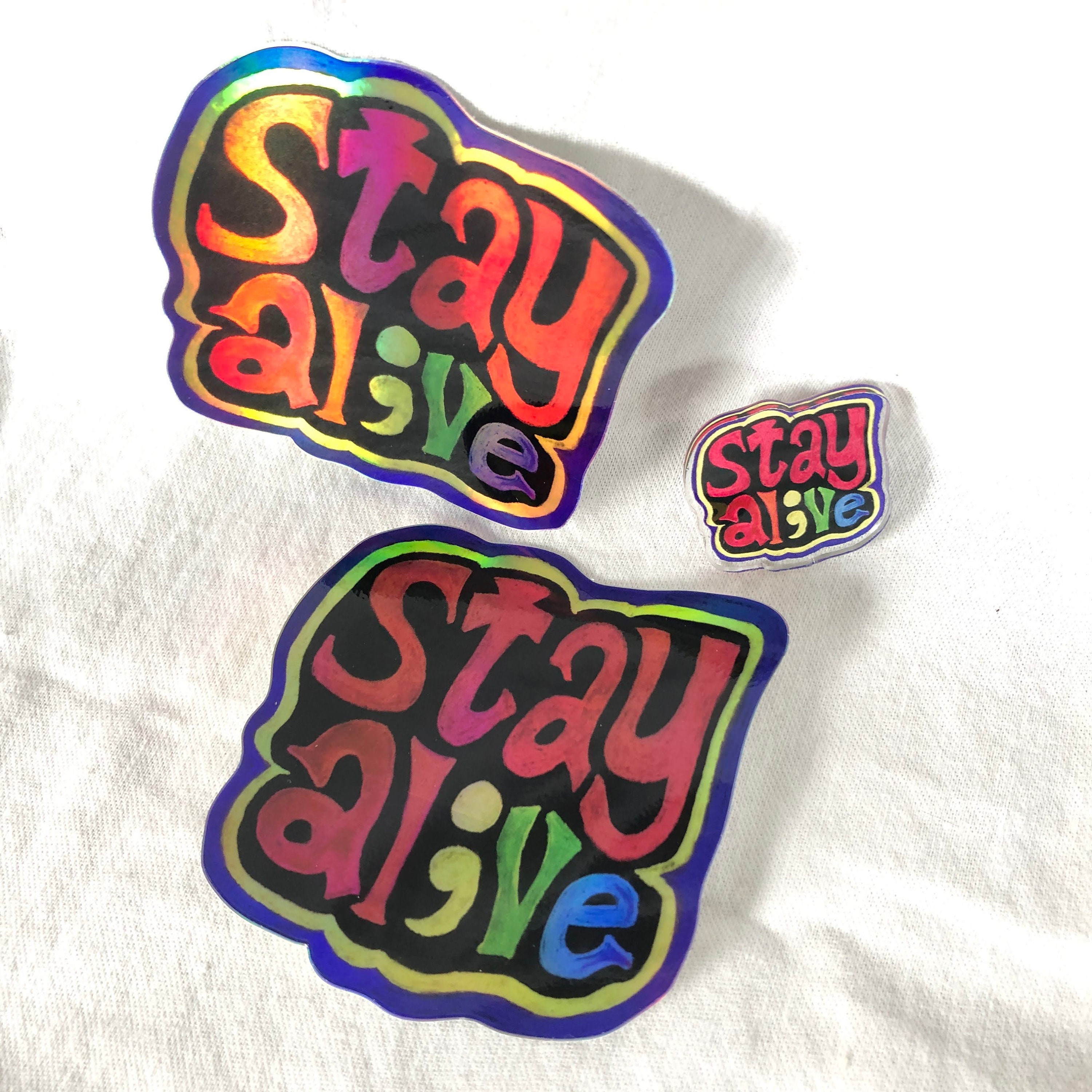 Suicide prevention and awareness-Stay Alive: holographic sticker and pin