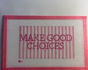 Toile « Faites les bons choix » 18 points peinte à la main
