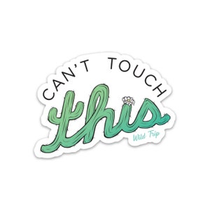 Can't Touch This Aufkleber - Weiß