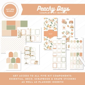 May include: A complete kit bundle with a peach theme. The kit includes essential, deco, scrapbook, and shape stickers, as well as planner inserts. The color palette features peach, green, and cream tones. The text on the image reads "Peachy Days" and "May 2026 Bundle."