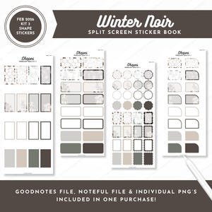 Puede incluir: Un libro de pegatinas digitales titulado "Winter Noir" con varias formas y diseños. El libro de pegatinas incluye formas rectangulares, circulares y festoneadas en tonos neutros. El texto incluye "FEB 2026 KIT 3 SHAPE STICKERS" y "GOODNOTES FILE, NOTEFUL FILE & INDIVIDUAL PNG'S INCLUDED IN ONE PURCHASE!"