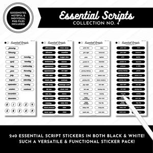 May include: A digital sticker sheet collection titled Essential Scripts Collection No. 4, featuring four columns of black and white labels with text for months, days, and tasks. A white stylus is positioned over the final column of stickers.