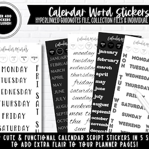 May include: Black and white calendar word stickers in five different styles. The stickers include the days of the week, months of the year, and words like "weekend" and "mon-thu".