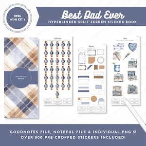 May include: A digital sticker book titled "Best Dad Ever" with a plaid cover and various sticker sheets. The sheets include calendar watch stickers, basic shapes, and Father's Day themed stickers. The kit includes over 800 pre-cropped stickers.