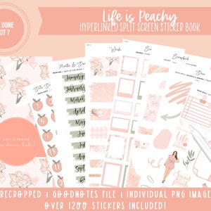 Ta Done Kit 7 Split Screen Sticker Book | Life is Peachy | Over 1200 Digital Stickers | Pre-Cropped | Goodnotes File & PNG's