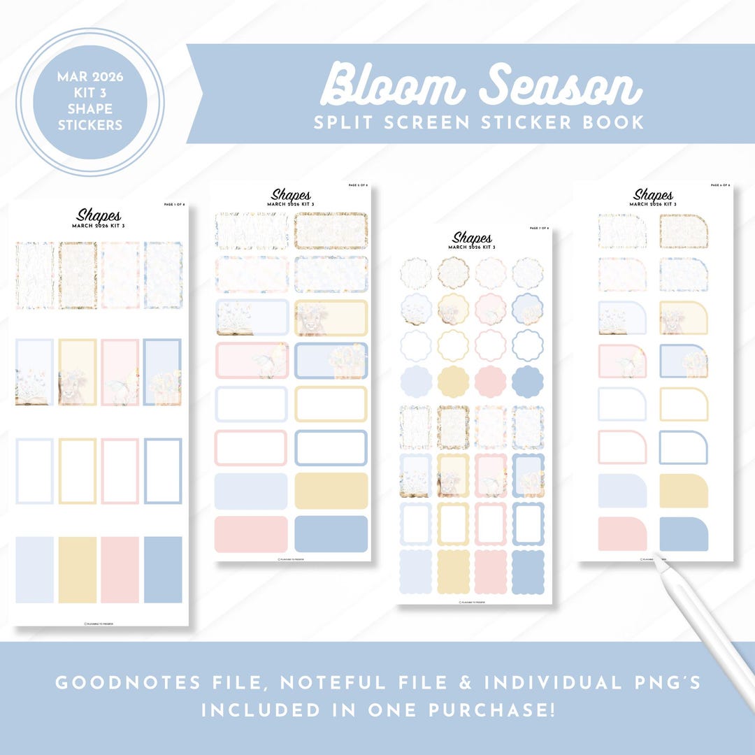 March 2026 Kit 3 Shape Stickers | Bloom Season | Split Screen Sticker ...