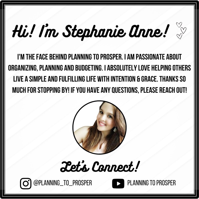 May include: A graphic with the text "Hi! I'm Stephanie Anne!" and "Let's Connect!" along with social media handles. The image includes a photo of a woman and text about planning and budgeting.