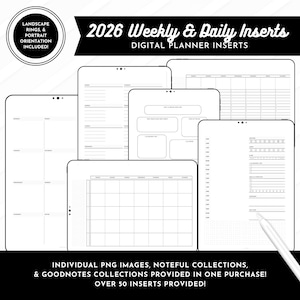 May include: A collection of digital planner inserts for 2026, including weekly and daily layouts. The image shows various white digital planner pages with different formats, such as daily schedules, monthly calendars, and note sections. The text indicates landscape and portrait orientation options.