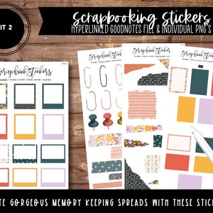 Kit 2 Scrapbooking Digital Stickers | Pre-Cropped | Split Screen | Goodnotes File + Individual PNG&#39;s included! Over 130 Stickers!