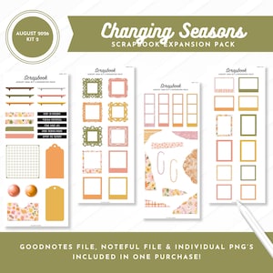 May include: A digital scrapbook expansion pack titled Changing Seasons August 2026 Kit 2, featuring four sheets of stickers including photo frames, washi tape strips, tags, grid paper, and text labels with phrases like Cozy Is Calling and Making Memories.