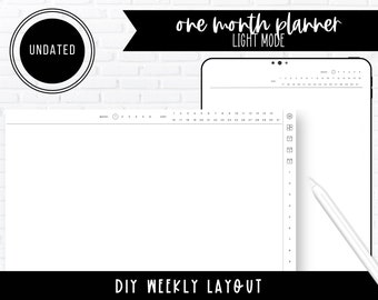 Undated | DIY Weekly Layout | Light Mode | One Month Digital Planner | Landscape & Portrait | Dated and Hyperlinked |