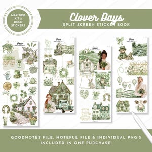 May include: A sticker book titled "Clover Days" with a green and white theme. The stickers feature illustrations of houses, clovers, and people. The text "MAR 2026 KIT 2 DECO STICKERS" is in a circle. The text "GOODNOTES FILE, NOTEFUL FILE & INDIVIDUAL PNG'S INCLUDED IN ONE PURCHASE!" is at the bottom.