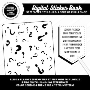 May include: A digital sticker book for September 2026 featuring a tablet screen covered in black question marks. A white stylus rests near a text box inviting users to join a Facebook group for a mystery challenge to build a planner spread.