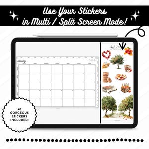 May include: A digital tablet displaying a January calendar and stickers. The screen shows the text "Use Your Stickers in Multi / Split Screen Mode!" and "40 Gorgeous Stickers Included!". The stickers have an apple pie theme.