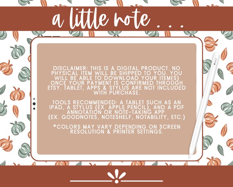 Op de afbeelding: Afbeelding van een digitaal product met een achtergrondpatroon van pompoenen en bladeren. De afbeelding bevat een tablet, een stylus en de tekst "a little note". De tekst bevat een disclaimer en aanbevolen tools.