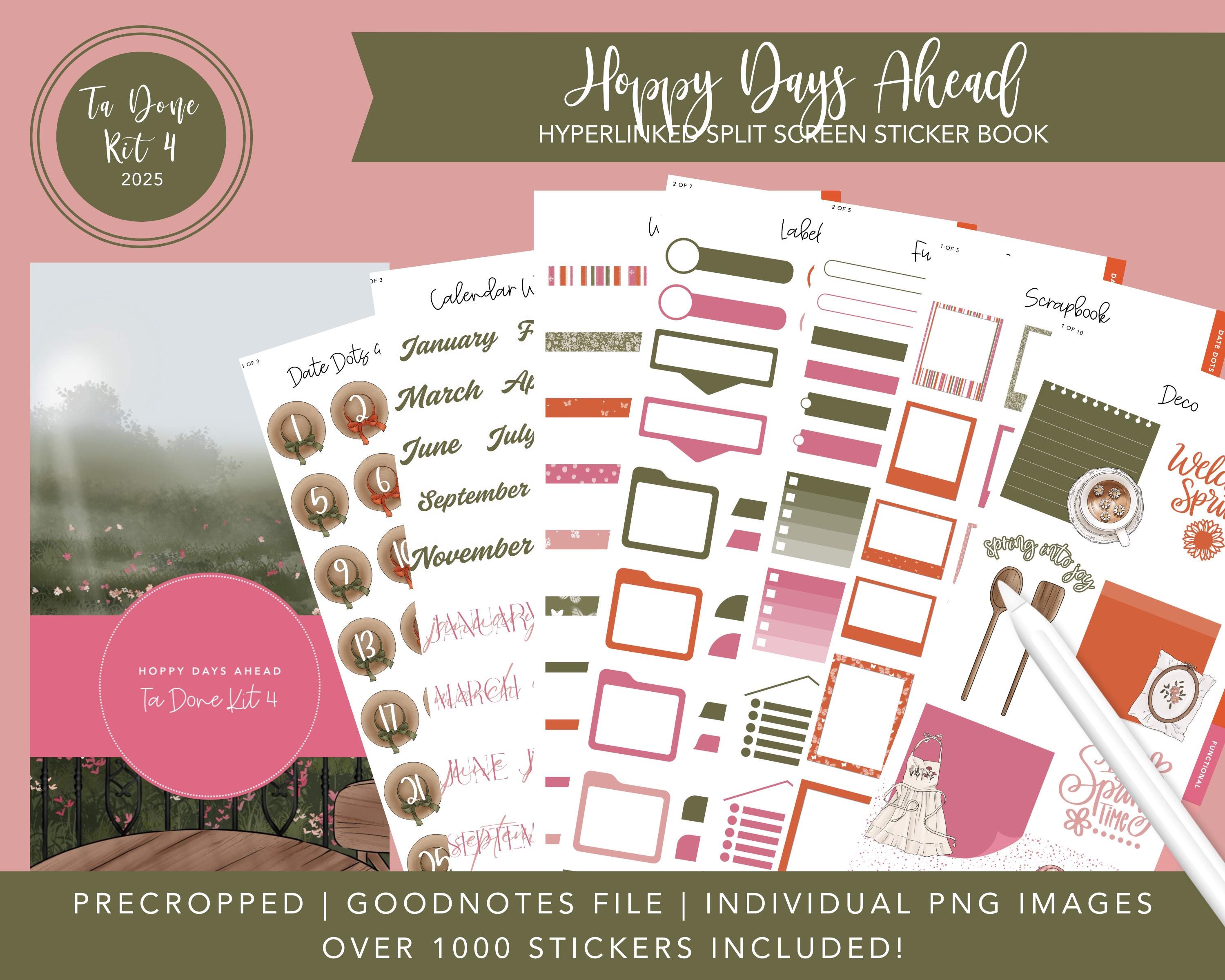 2025 Ta Done Kit 4 Split Screen Sticker Book | Hoppy Days Ahead | Over 1000 Digital Stickers | Pre-Cropped | Goodnotes File & PNG's