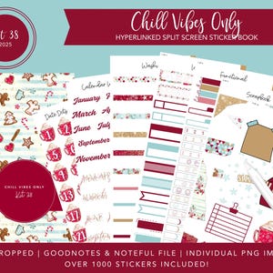 May include: A digital sticker book with a teal background and the text "Chill Vibes Only." The kit includes various stickers with gingerbread men, mugs, and calendar elements. The text "Kit 38" and "2025" are also visible.