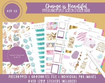 Kit 13 Split Screen Sticker Book | Change is Beautiful | Over 1200 Digital Stickers | Pre-Cropped | Goodnotes File