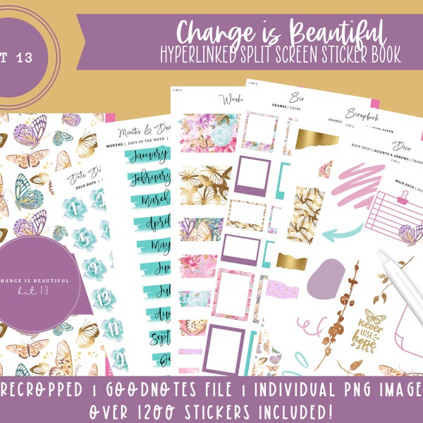 Kit 13 Split Screen Sticker Book | Change is Beautiful | Over 1200 Digital Stickers | Pre-Cropped | Goodnotes File